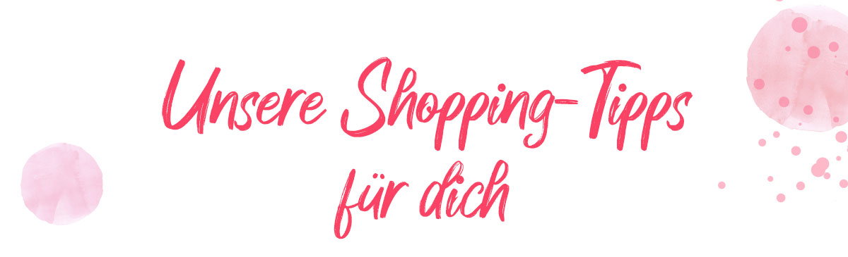 Shopping-Tipps