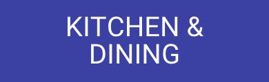 Kitchen & Dining