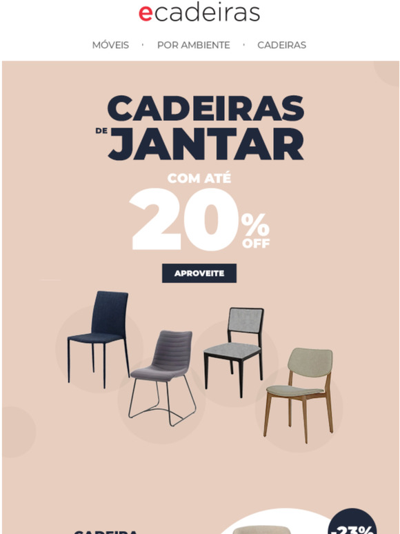 Renove suas cadeiras de jantar com até 20% OFF 😊