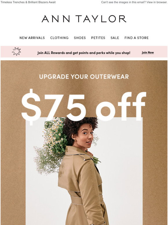 Ann Taylor Email Newsletters: Shop Sales, Discounts, and Coupon Codes