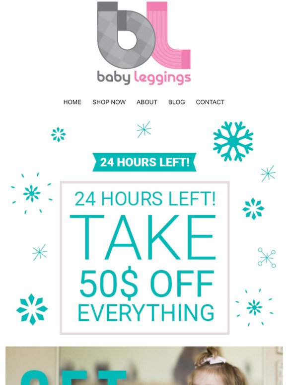 24 Hours Left! Get 5 FREE Pairs of Baby Leggings!