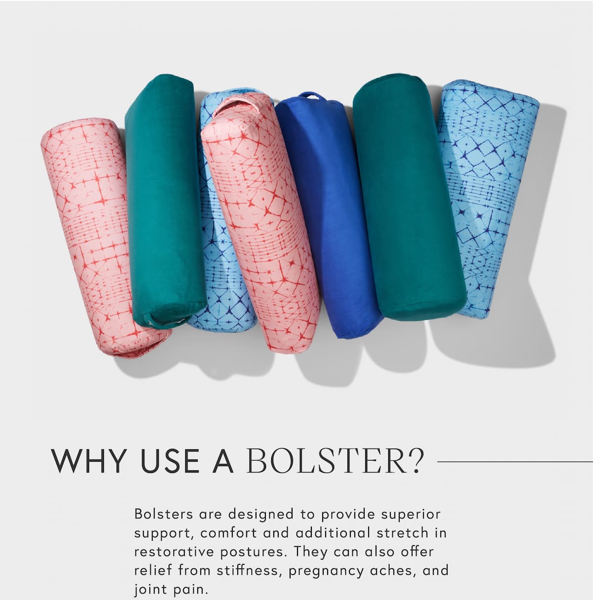 Manduka Benefits Of Adding A Bolster To Your Practice Milled