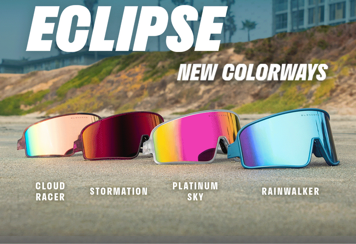Blenders Eyewear NOW DROPPING Eclipse x2 + New ‘Eclipse’ Colorways! 😎