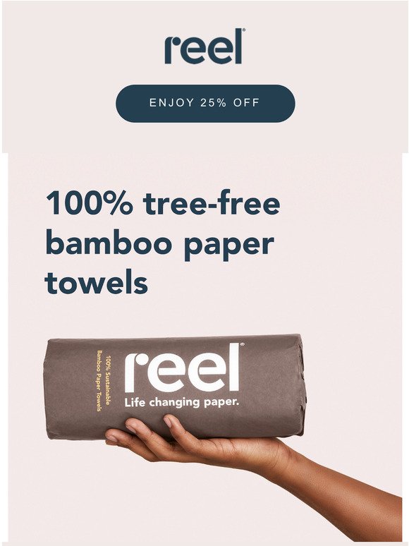 Reel Paper: For A Limited Time Only, Paper Towels are 25% Off