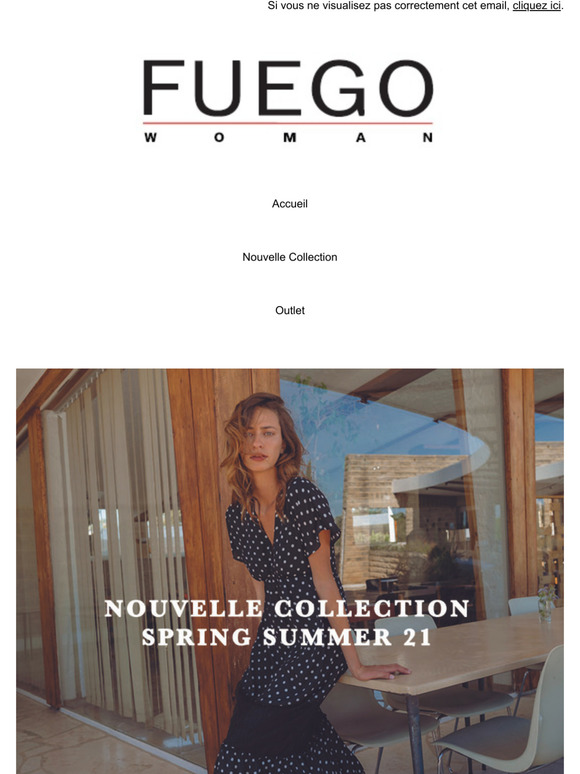 Fuego Woman Nouvelle Collection Ss21 Les Nouveauts Web Milled