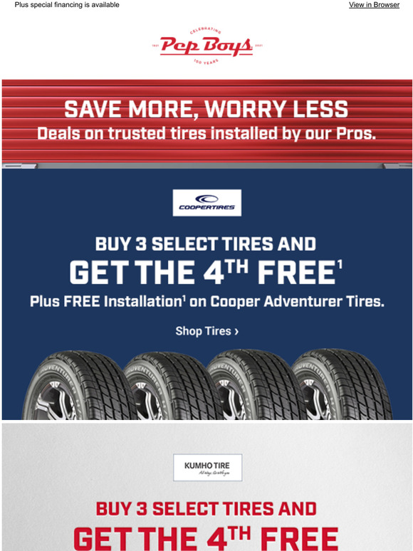 Pep Boys Dont miss FREE Install + the 4th Tire FREE Milled