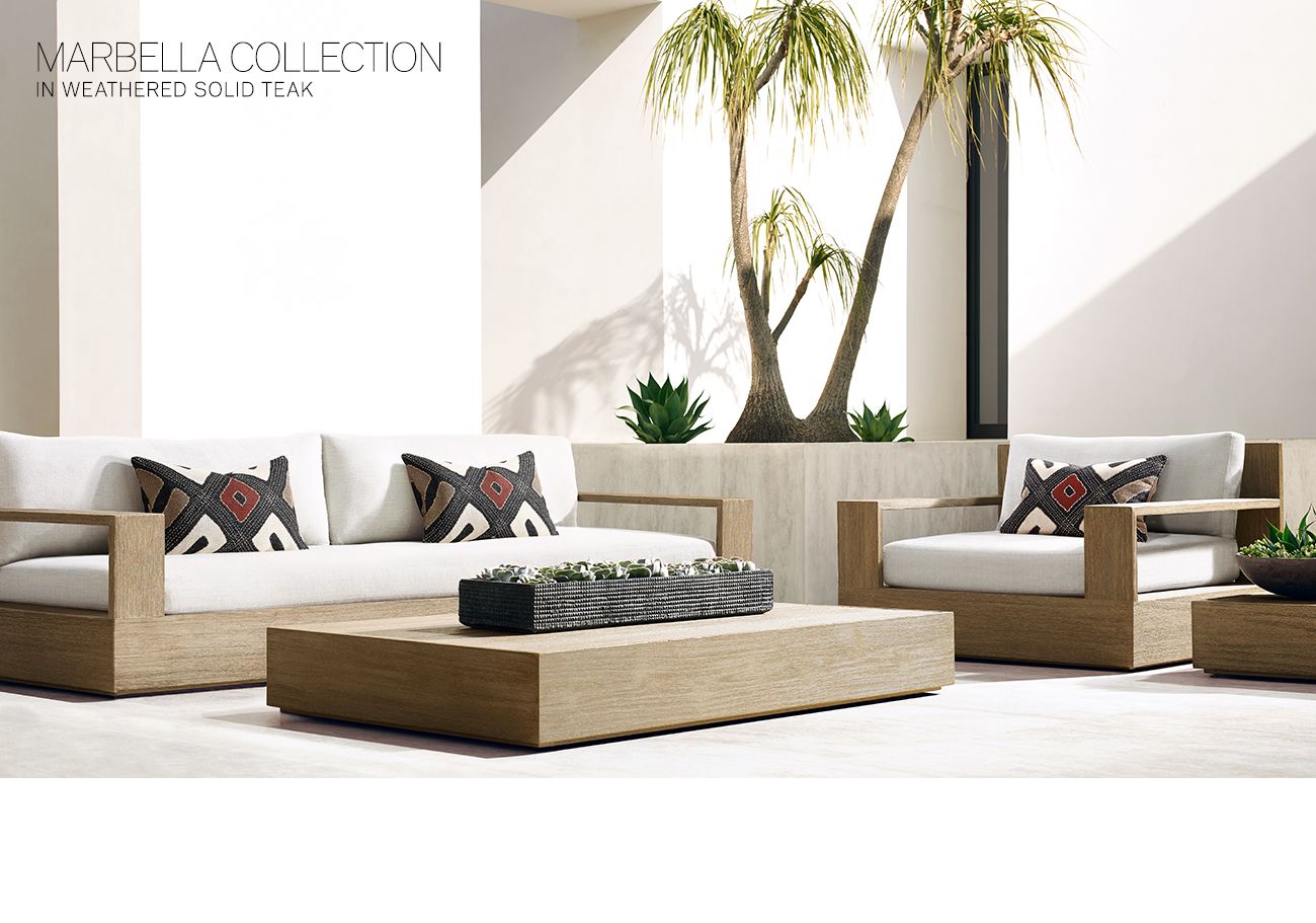 Restoration Hardware Modern & Modular. The Marbella Outdoor Collection