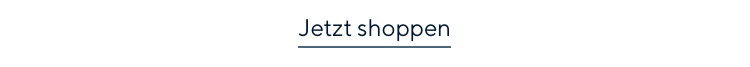 JETZT SHOPPEN