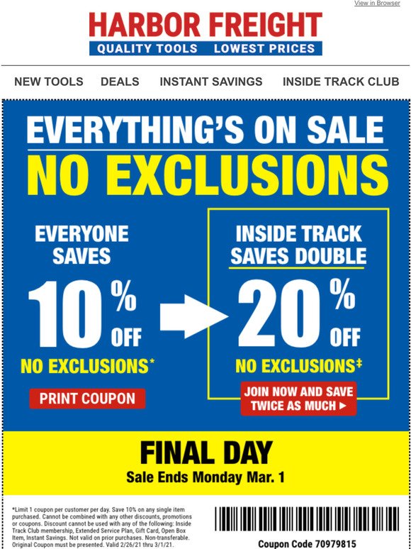Harbor Freight Tools FINAL DAY Last Chance for 10 off No Exclusions