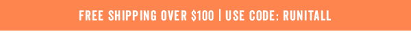 Free Shipping Over $100 With Code: RUNITALL >