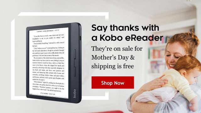 Enter for a chance to win a Kobo Clara 2E eReader with a SleepCover case  for Mother's Day