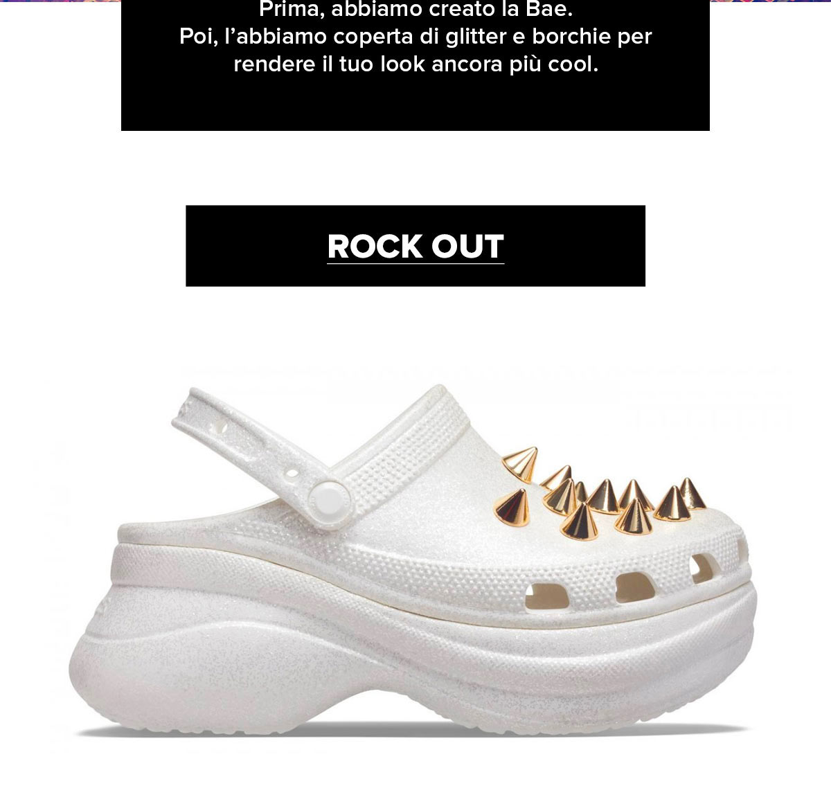 Crocs: Esplosione di fulmini per la nostra nuovissima Bae | Milled