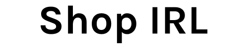 Shop IRL