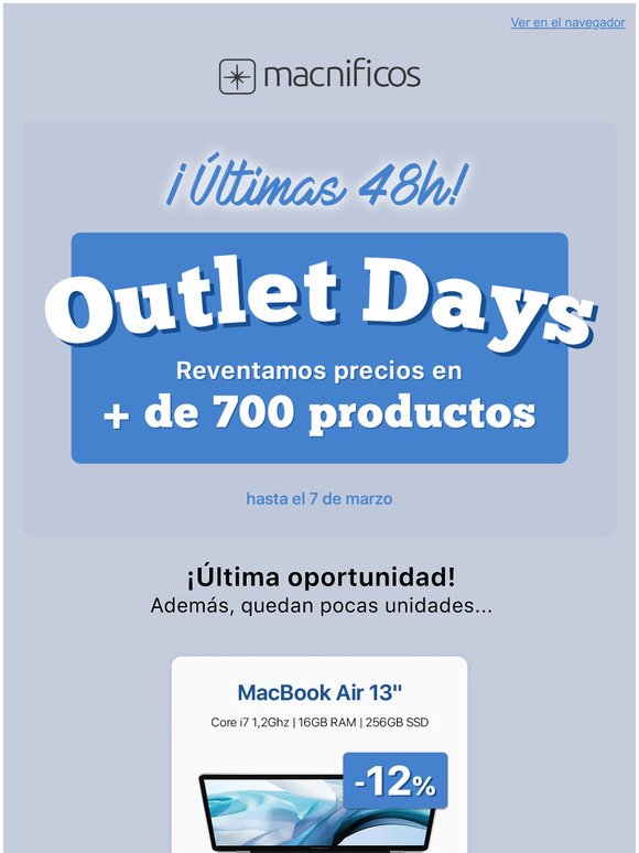 Outlet Days, ltimas 48h