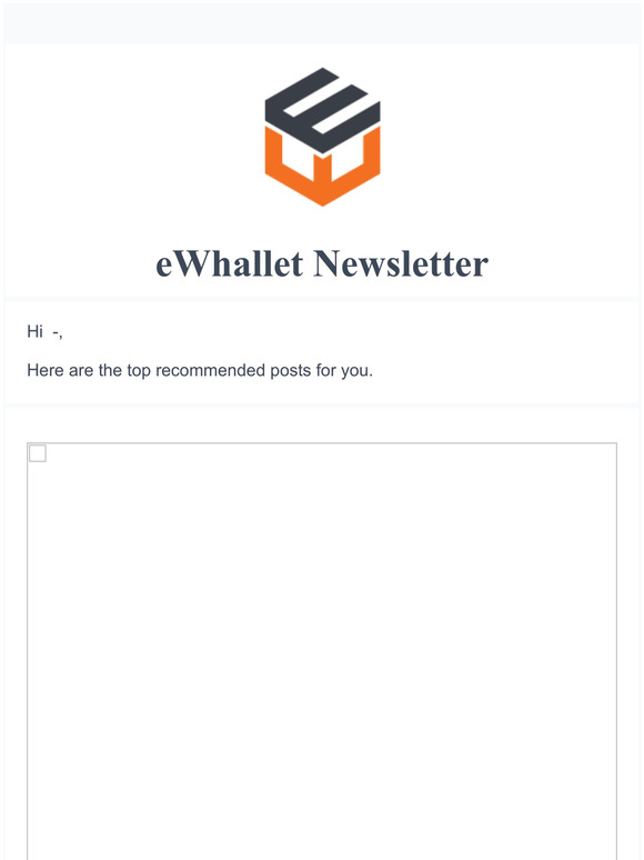 e-Wallet Good Reads for Fri, 05 Mar 2021 05:30:06 GMT