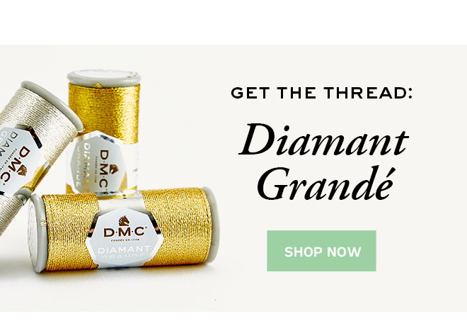 Get The Thread: Diamant Grandé