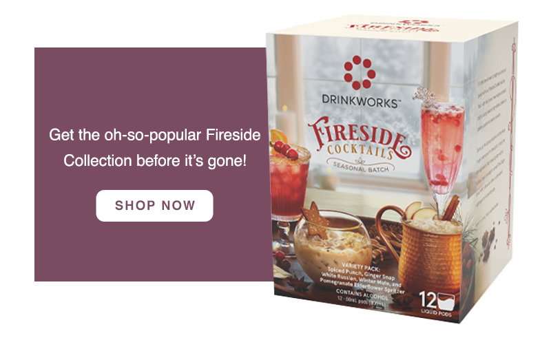 Drinkworks: This Fireside cocktail is 