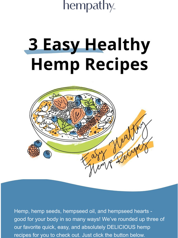 3 Easy Healthy Hemp Recipes
