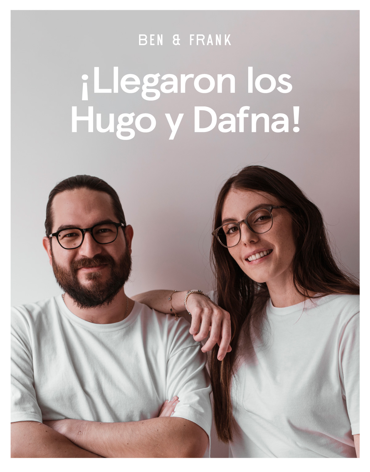 Ben Frank Les presentamos los Hugo y Dafna Milled