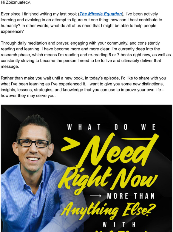 What Do We Need Right Now More Than Anything Else?