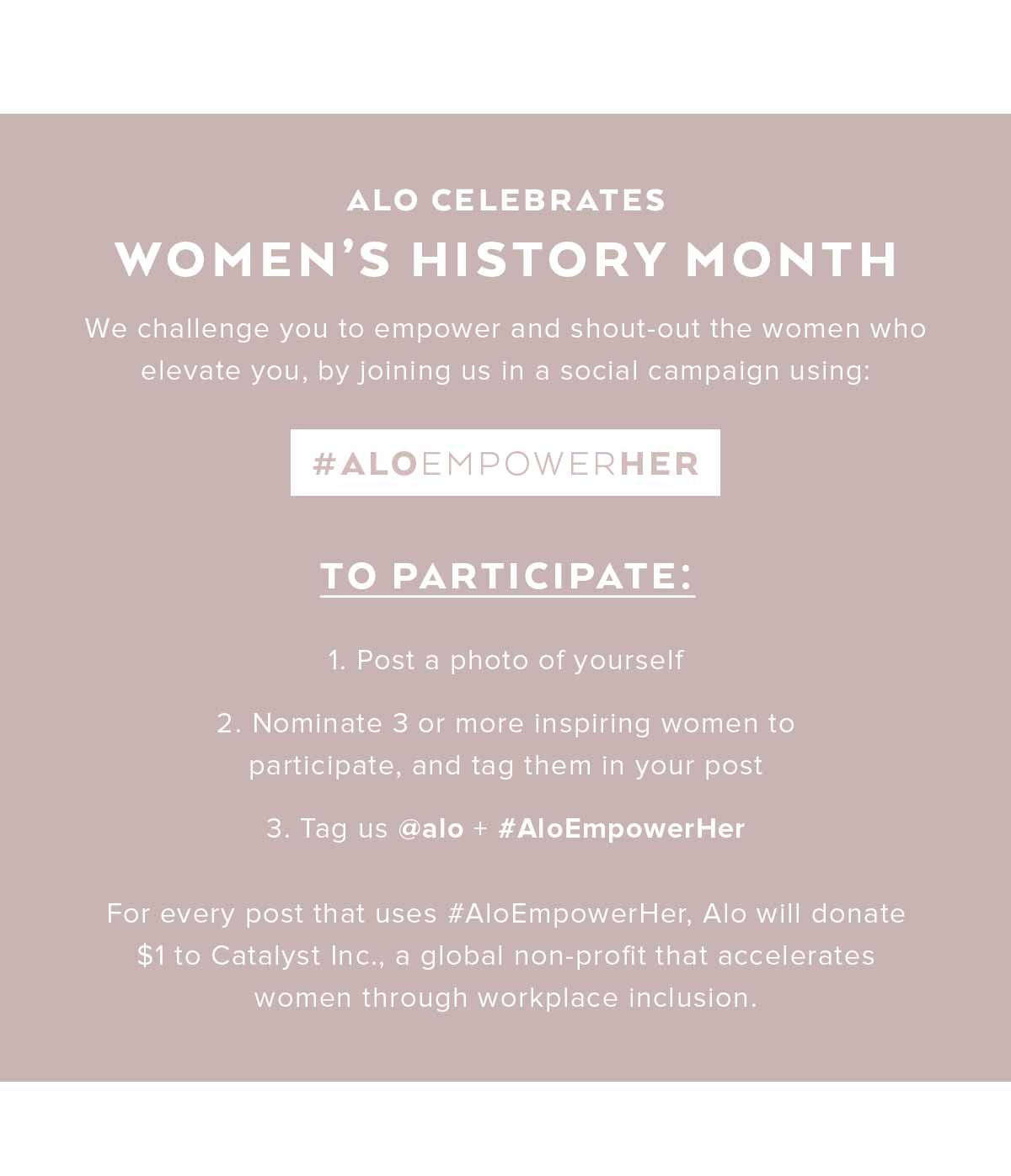 ALO CELEBRATES WOMEN'S HISTORY MONTH. PARTICIPATION DEETS ON INSTA