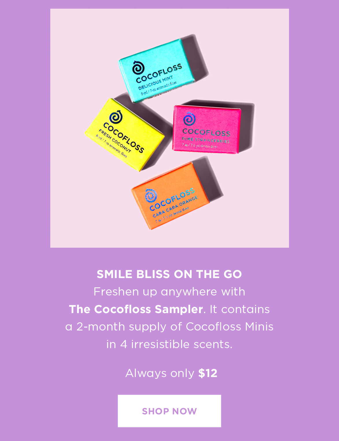 Cocofloss ENDS TONIGHT 20 OFF Happiness! Milled