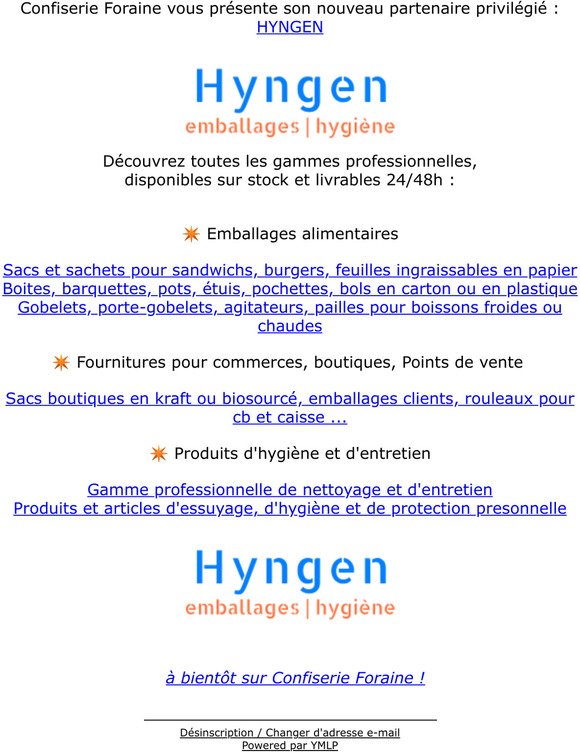 Confiserie Foraine prsente HYNGEN : emballages et produits d'hygine et d'entretien