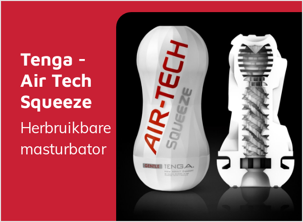 Tenga Air Tech Squeeze. Herbruikbare masturbator