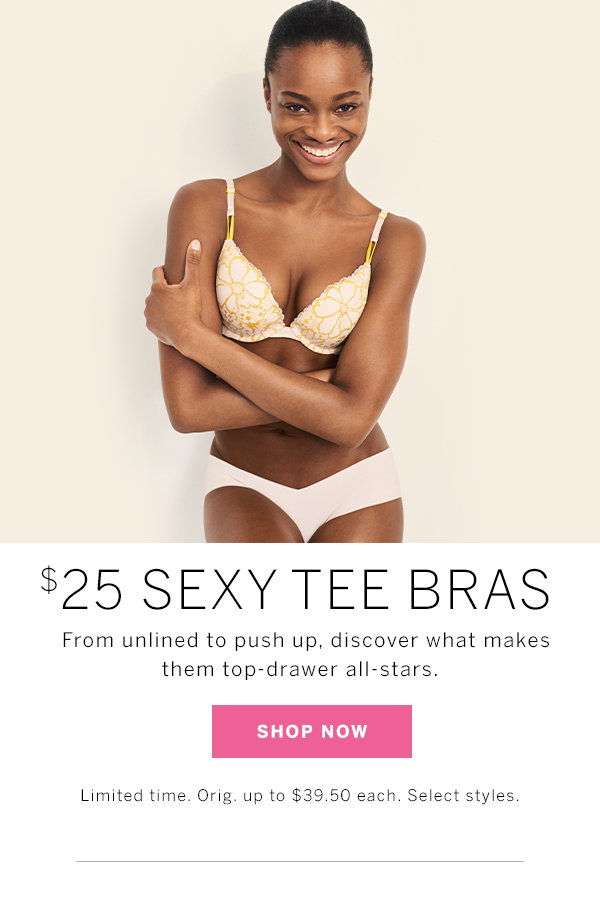 Victoria's Secret - You + $25 Sexy Tee Bra = No Sunday Scaries