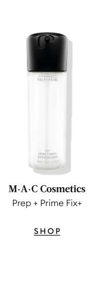 M·A·C Cosmetics Prep + Prime Fix+