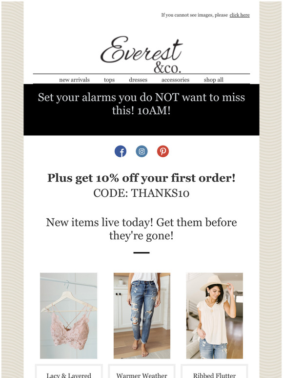 Grab these new styles before they are gone! + 10% off