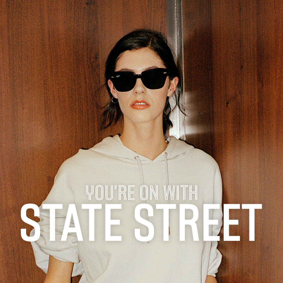 Ray-Ban: Youre on con State Street | Milled