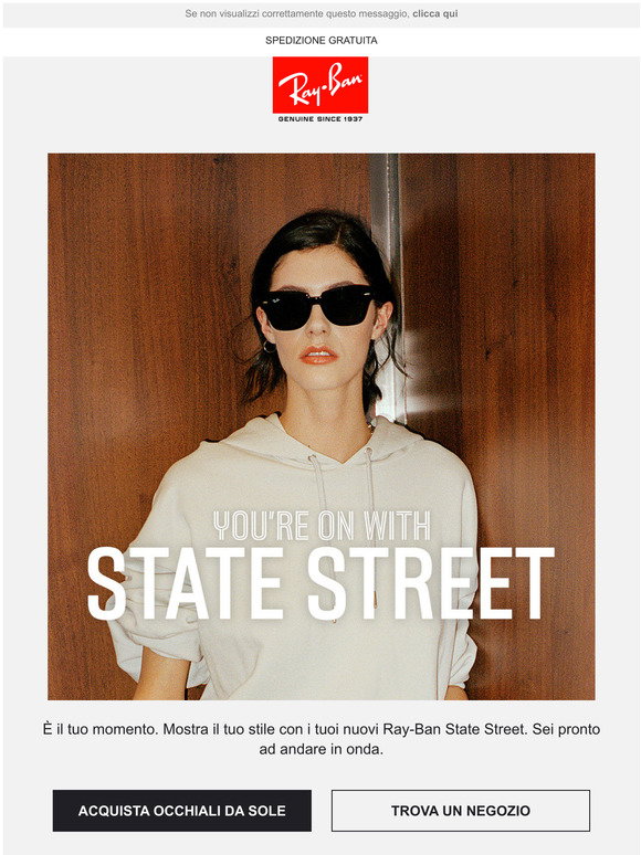 Ray-Ban: Youre on con State Street | Milled