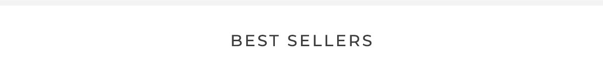 BEST SELLERS