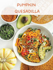 Pumpkin quesadilla