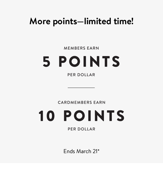 Nordstrom Our biggest bonus points event is back! Milled