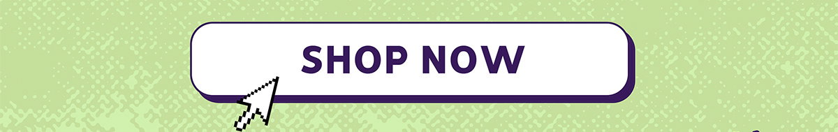 Click here to shop now!