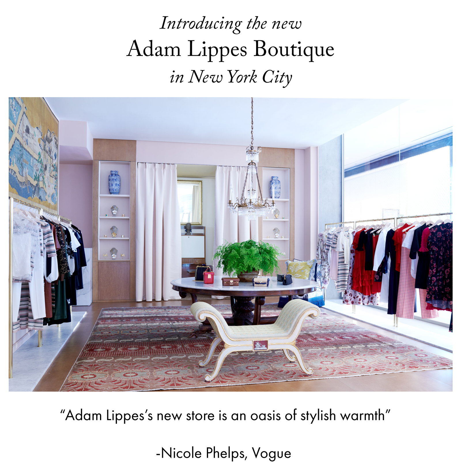 Adam Lippes Exclusive First Look Introducing The New Adam Lippes Boutique Milled