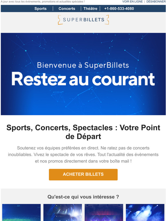 Bienvenue  SuperBillets !