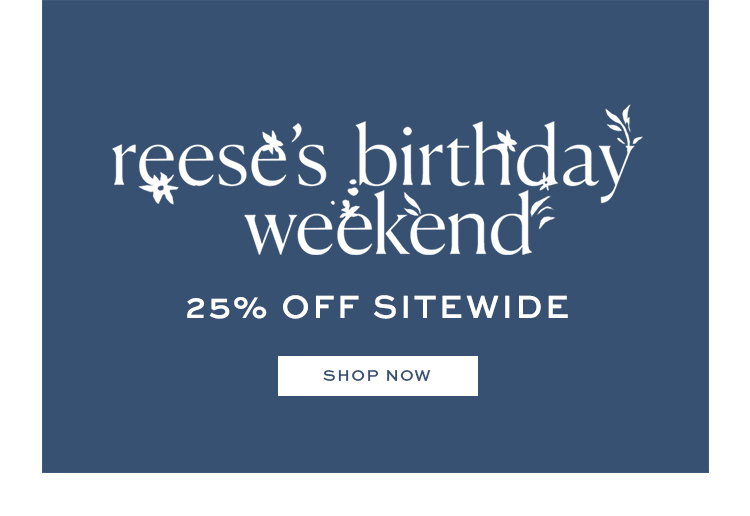 Reese's Birthday Weekend
