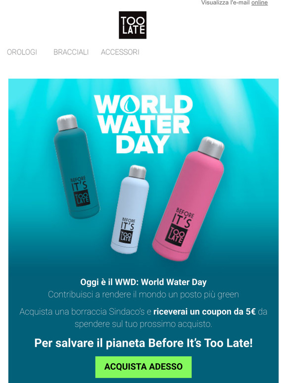  Oggi  il WWD: World Water Day