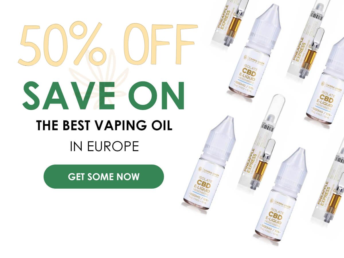 Save On The Best Vaping Oil In Europe - Get Some Now