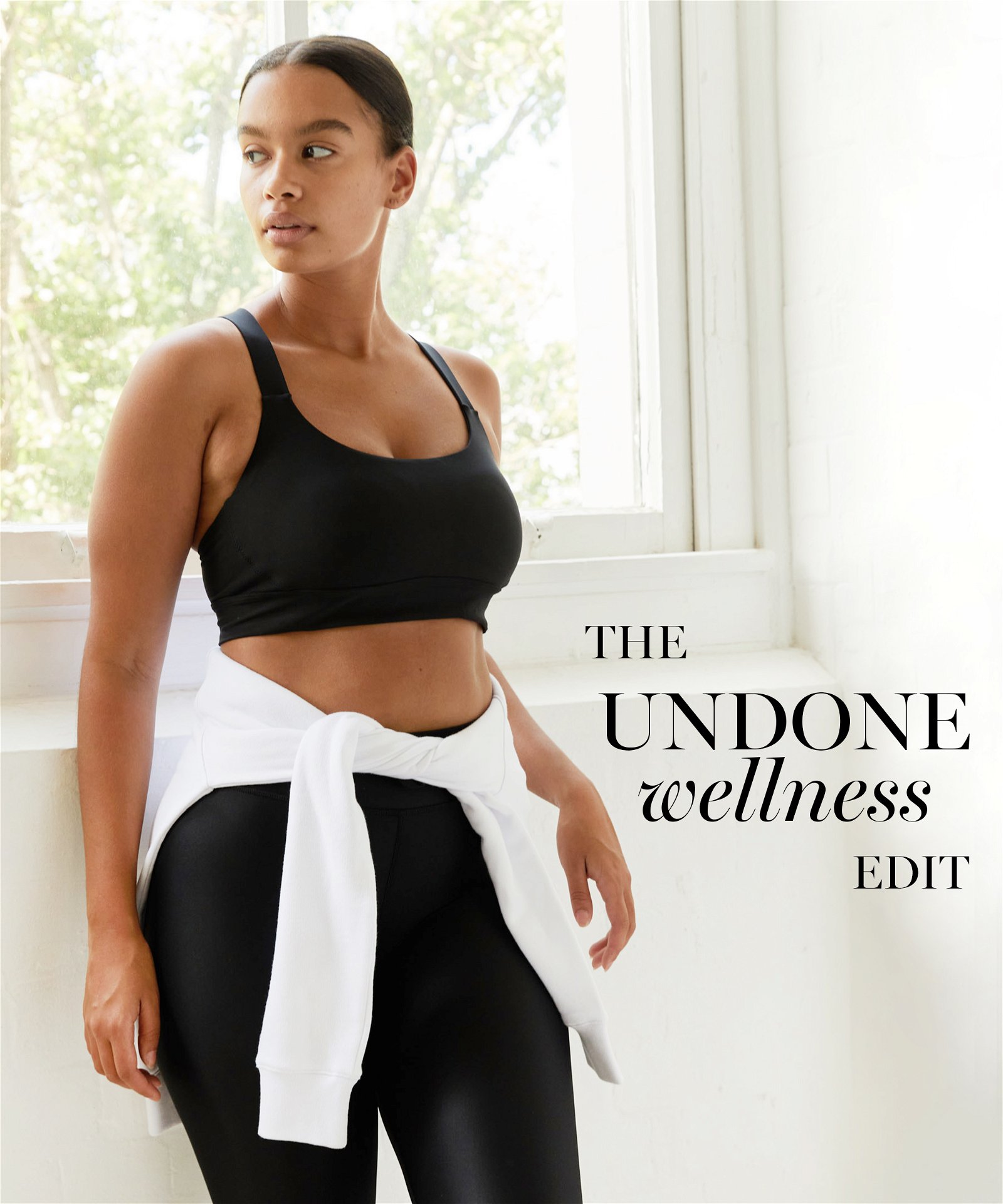 The Undone: The UNDONE Wellness Edit