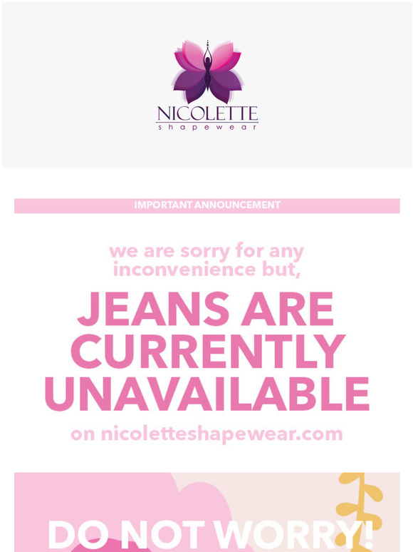 IMPORTANT Announcement on our Nicolette Jeans