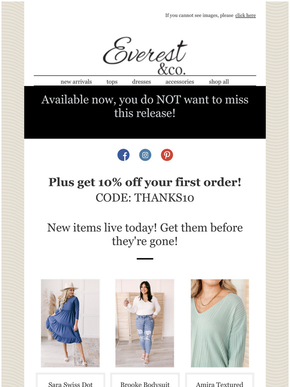 HOT NEW STYLES! + 10% off