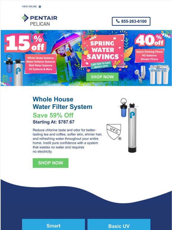 SPRING WATER SAVINGS - Save 15% to 40% Off