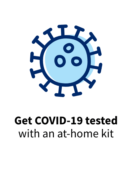 Get COVID-19 tested with an at-home kit