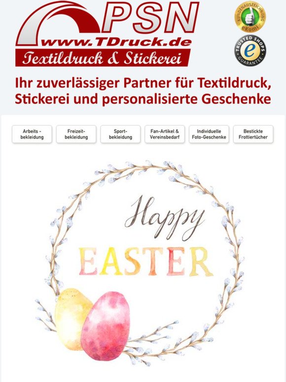 Oster-Angebote und neue Produkte von PSN - Textildruck & Stickerei fr --