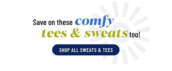 Shop Sweats and Tees for All - Turn on your images
