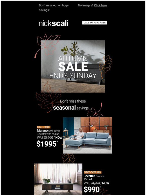 Nick Scali Online The Autumn Sale Ends TOMORROW Milled